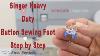How To Use The Button Sewing Foot On A Singer Heavy Duty Sewing Machine