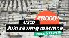 Second Hand Juki Sewing Machine At Half Price Used Jack Sewing Machine At Cheap Prices