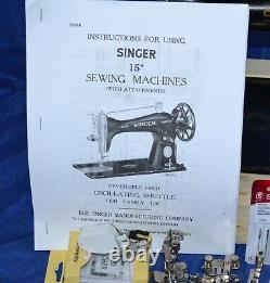 Singer 15-91 Hand Crank Sewing Machine Sew Heavy Material Serviced