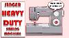 Singer Heavy Duty Sewing Machine Tutorial L How To Thread And Function For Beginners 2020